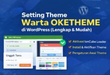 Cara Setting Theme Warta (Indonesia) OKETHEME di WordPress (Lengkap & Mudah)